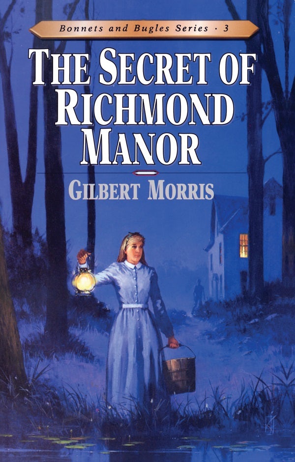 Cover image for The Secret of Richmond Manor, isbn: 9780802409133