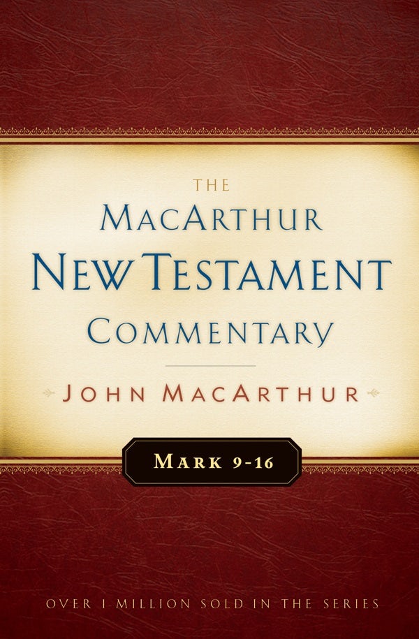 Cover image for Mark 9-16 MacArthur New Testament Commentary, isbn: 9780802410313