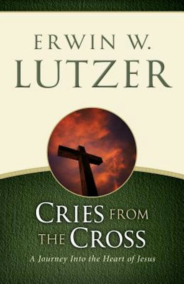 Cover image for Cries from the Cross, isbn: 9780802413116
