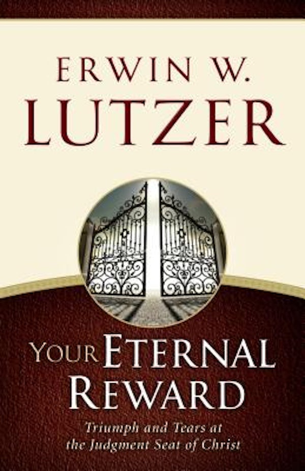 Cover image for Your Eternal Reward, isbn: 9780802413178