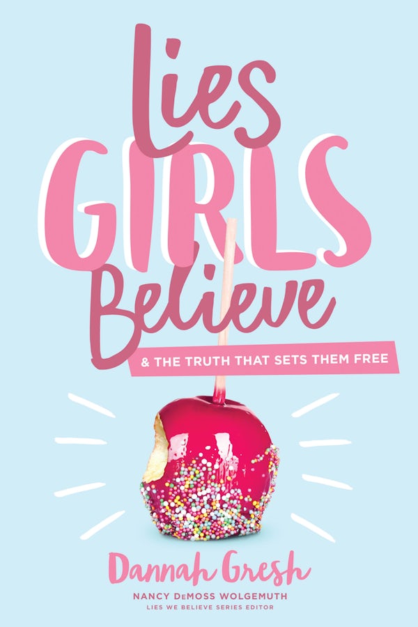 Cover image for Lies Girls Believe, isbn: 9780802414472