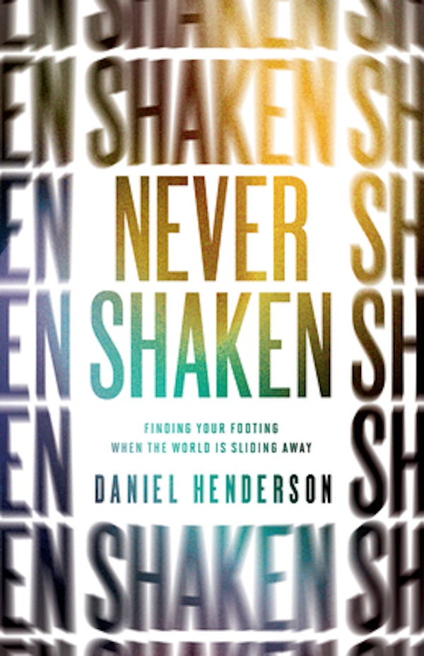 Cover image for Never Shaken, isbn: 9780802416940
