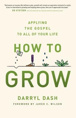 Cover image for How to Grow, isbn: 9780802418197