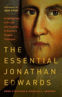 Cover image for The Essential Jonathan Edwards, isbn: 9780802418210