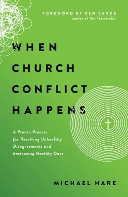 Cover image for When Church Conflict Happens, isbn: 9780802418371