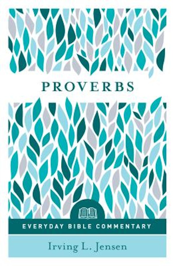 Cover image for Proverbs (Everyday Bible Commentary Series), isbn: 9780802418968