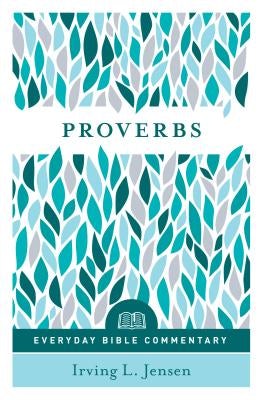 Cover image for Proverbs (Everyday Bible Commentary Series), isbn: 9780802418968