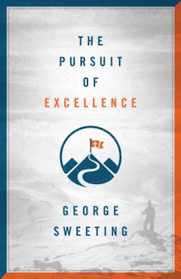 Cover image for The Pursuit of Excellence, isbn: 9780802419477