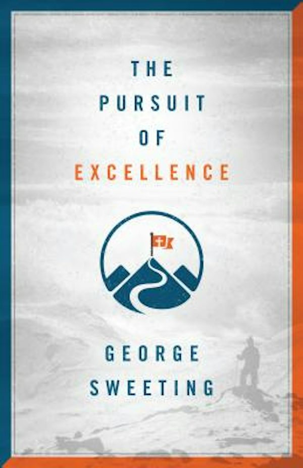 Cover image for The Pursuit of Excellence, isbn: 9780802419477