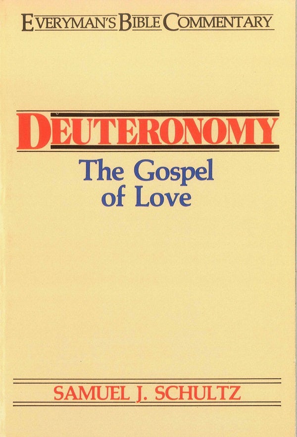 Cover image for Deuteronomy- Everyman's Bible Commentary, isbn: 9780802420053