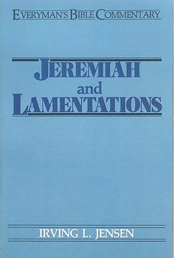 Cover image for Jeremiah & Lamentations- Everyman's Bible Commentary, isbn: 9780802420244