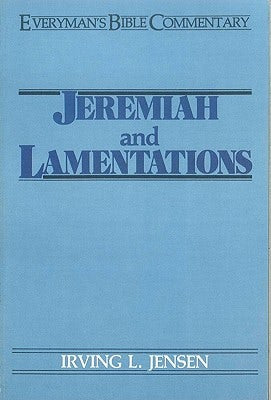 Cover image for Jeremiah & Lamentations- Everyman's Bible Commentary, isbn: 9780802420244
