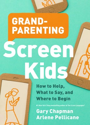 Cover image for Grandparenting Screen Kids, isbn: 9780802420701