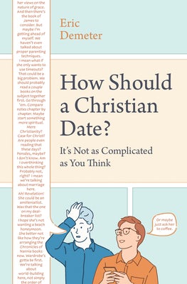 Cover image for How Should a Christian Date?, isbn: 9780802420848