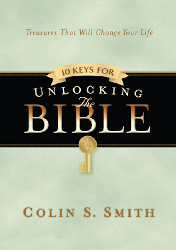 Cover image for 10 Keys for Unlocking the Bible, isbn: 9780802423672
