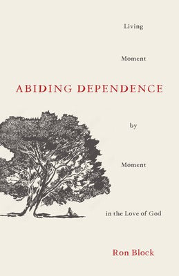 Cover image for Abiding Dependence, isbn: 9780802424747