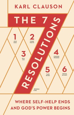 Cover image for The 7 Resolutions, isbn: 9780802425096