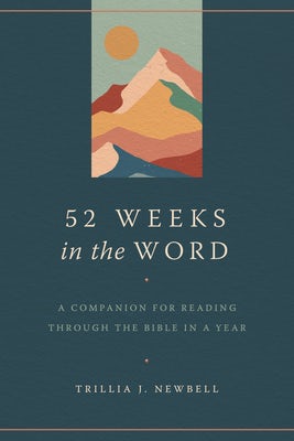 Cover image for 52 Weeks in the Word, isbn: 9780802428356