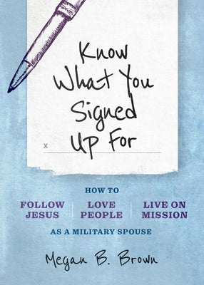 Cover image for Know What You Signed Up for, isbn: 9780802428424