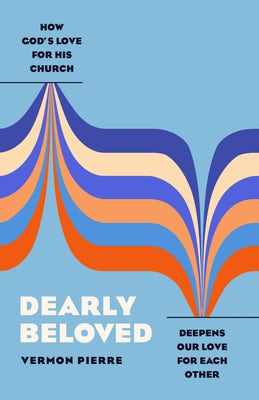 Cover image for Dearly Beloved, isbn: 9780802428592