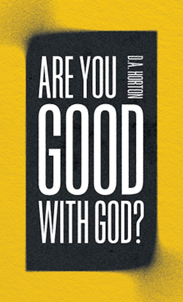 Cover image for Are You Good with God?, isbn: 9780802428707