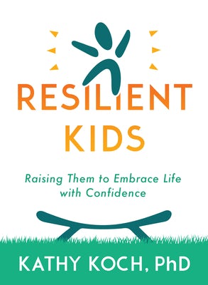 Cover image for Resilient Kids, isbn: 9780802429094