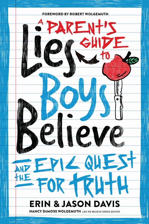 Cover image for A Parent's Guide to Lies Boys Believe, isbn: 9780802429377