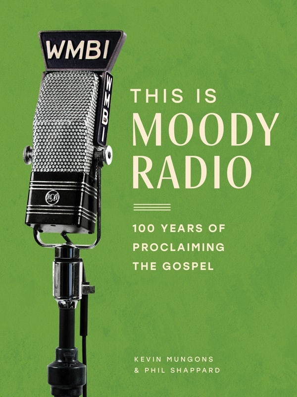 Cover image for This Is Moody Radio, isbn: 9780802433299