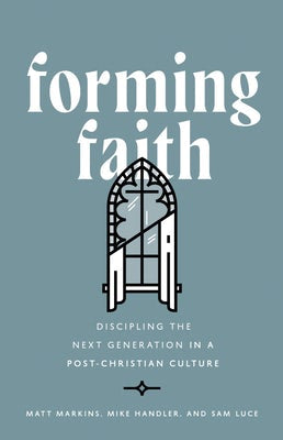 Cover image for Forming Faith, isbn: 9780802433381