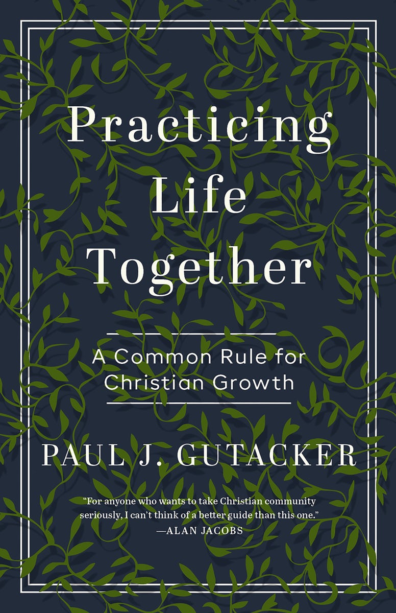 Cover image for Practicing Life Together, isbn: 9780802435187
