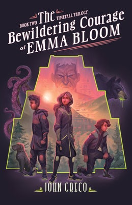 Cover image for The Bewildering Courage of Emma Bloom, isbn: 9780802435354