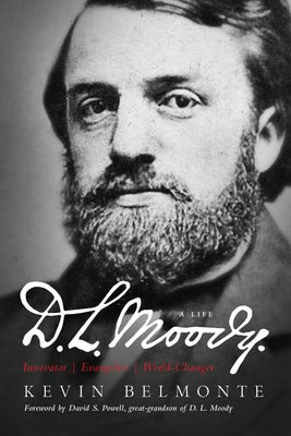Cover image for D.L. Moody - A Life, isbn: 9780802436061