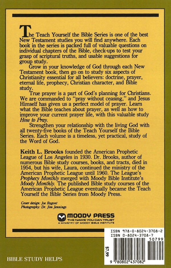 Cover image for How to Pray- Teach Yourself the Bible Series, isbn: 9780802437082