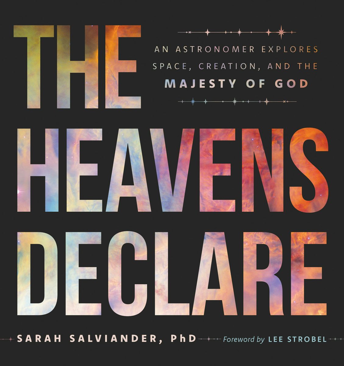 Cover image for The Heavens Declare, isbn: 9780802437334