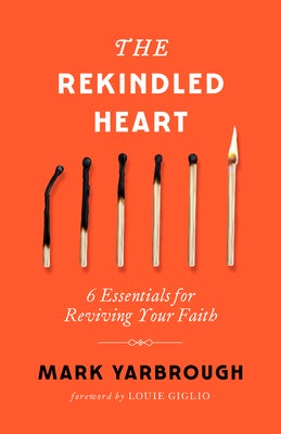 Cover image for The Rekindled Heart, isbn: 9780802437716