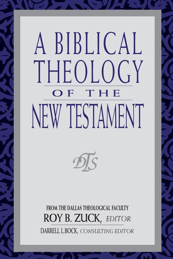 Cover image for A Biblical Theology of the New Testament, isbn: 9780802438348