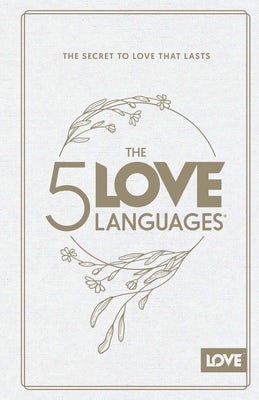 Cover image for The 5 Love Languages Hardcover Special Edition, isbn: 9780802438461