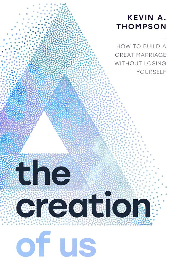 Cover image for The Creation of Us, isbn: 9780802439338