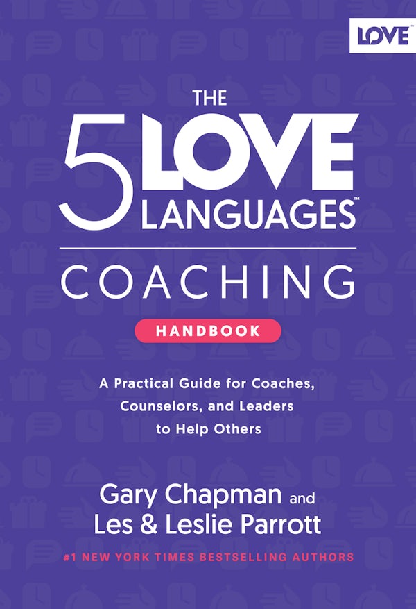Cover image for The 5 Love Languages Coaching Handbook, isbn: 9780802440532