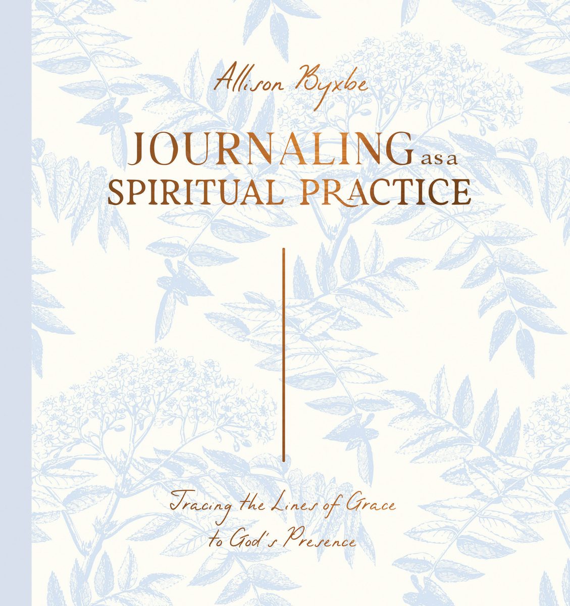 Cover image for Journaling as a Spiritual Practice, isbn: 9780802441003