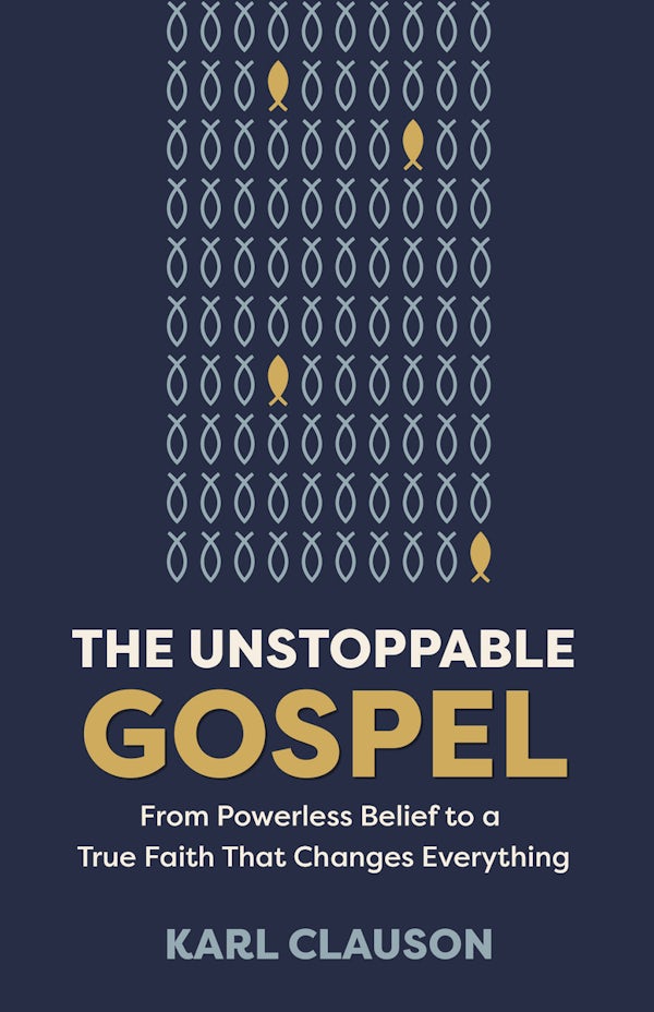 Cover image for The Unstoppable Gospel, isbn: 9780802441249