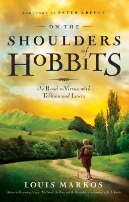 Cover image for On the Shoulders of Hobbits, isbn: 9780802443199