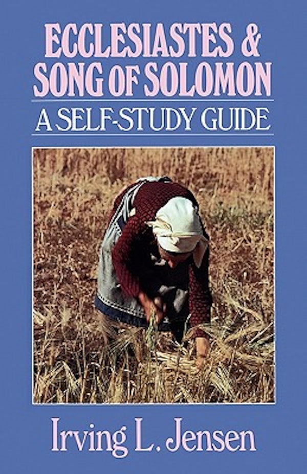 Cover image for Ecclesiastes & Song of Solomon, isbn: 9780802444721