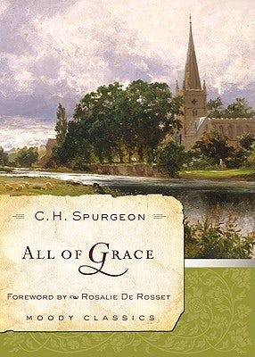 Cover image for All of Grace, isbn: 9780802454522