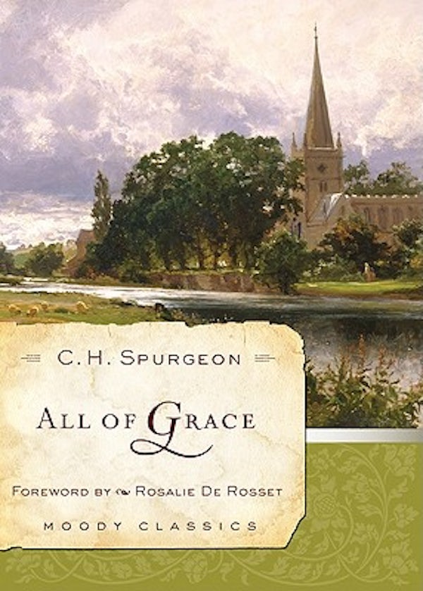 Cover image for All of Grace, isbn: 9780802454522
