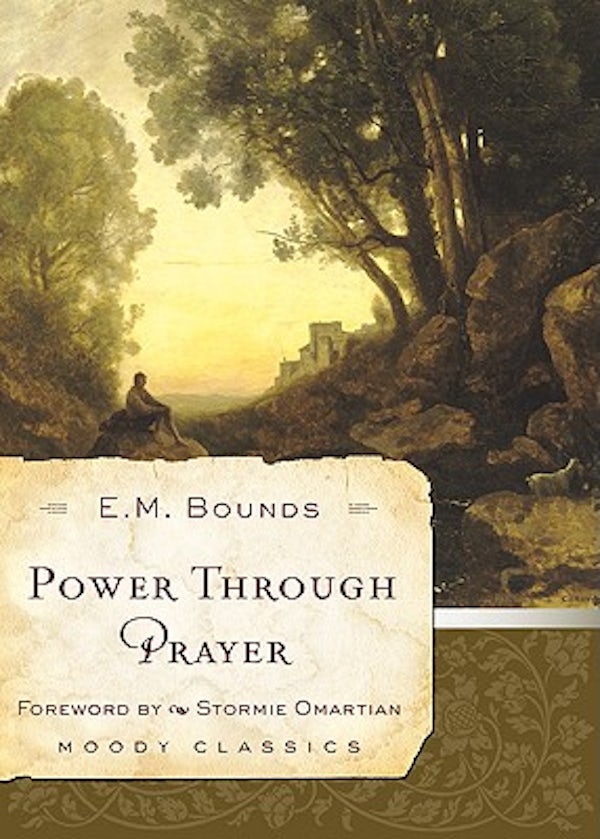 Cover image for Power Through Prayer, isbn: 9780802456625