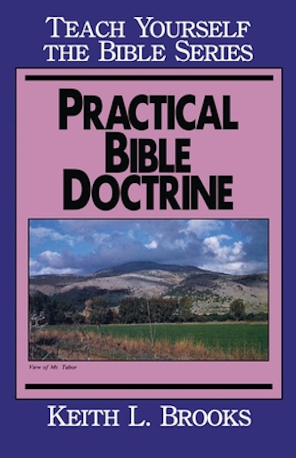 Cover image for Practical Bible Doctrine- Teach Yourself the Bible Series, isbn: 9780802467331