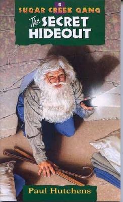 Cover image for The Secret Hideout, isbn: 9780802470102