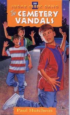 Cover image for The Cemetery Vandals, isbn: 9780802470379