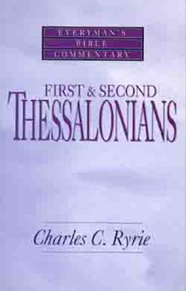 Cover image for First & Second Thessalonians- Everyman's Bible Commentary, isbn: 9780802471109